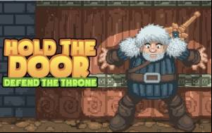 Hold the Door, Throne Defense MOD APK