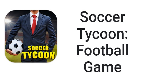 Soccer Tycoon: Football Game MOD APK