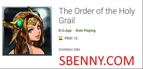 The Order of the Holy Grail MOD APK