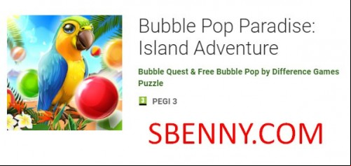 Bubble Pop Paradise: Island Adventure MOD APK