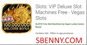 Slots: VIP Deluxe Slot Machines Free - Vegas Slots MOD APK