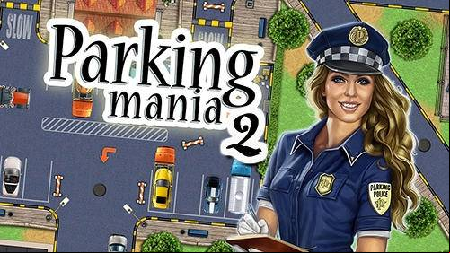 Parking Mania 2 MOD APK