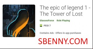 The epic of legend 1 -The Tower of Lost MOD APK