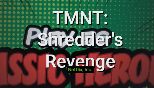 TMNT: Shredder’s Revenge MOD APK