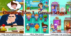 Cheating Tom 3 - Genius School MOD APK