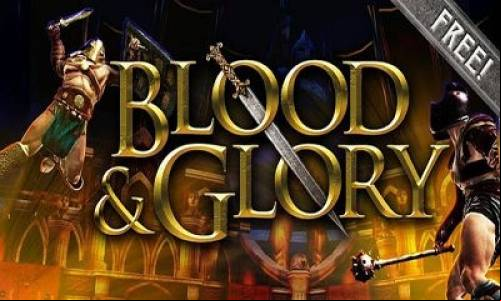 BLOOD &amp; GLORY (NR) MOD APK