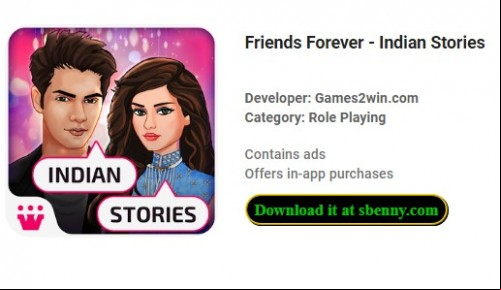 Friends Forever - Indian Stories MOD APK