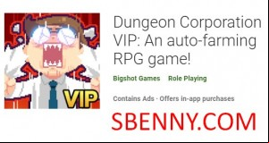 Dungeon Corporation VIP: An auto-farming RPG game!