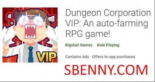 Dungeon Corporation VIP: An auto-farming RPG game!