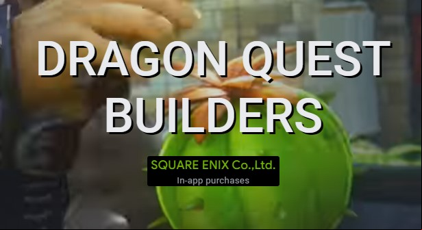 DRAGON QUEST BUILDERS MOD APK