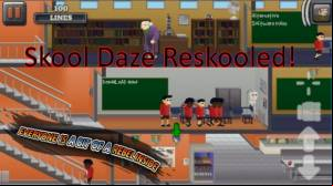 Skool Daze Reskooled!