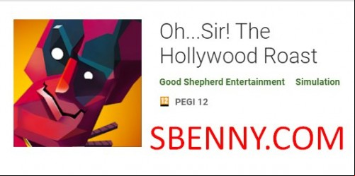 Oh...Sir! The Hollywood Roast MOD APK