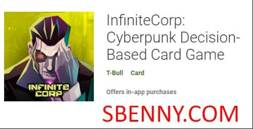 InfiniteCorp: Cyberpunk Decision-Based Card Game APK