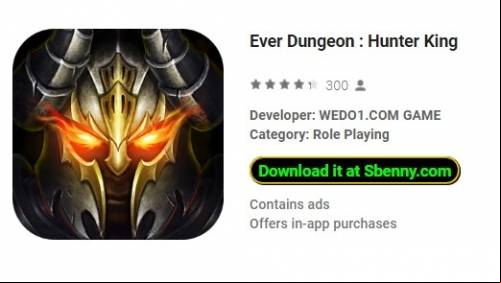Ever Dungeon : Hunter King MOD APK