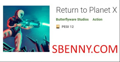 Return to Planet X MOD APK