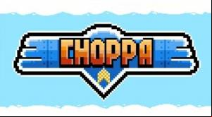 Choppa MOD APK