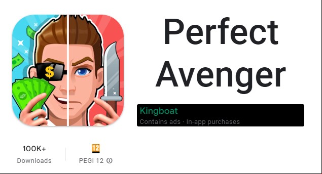 Perfect Avenger MOD APK