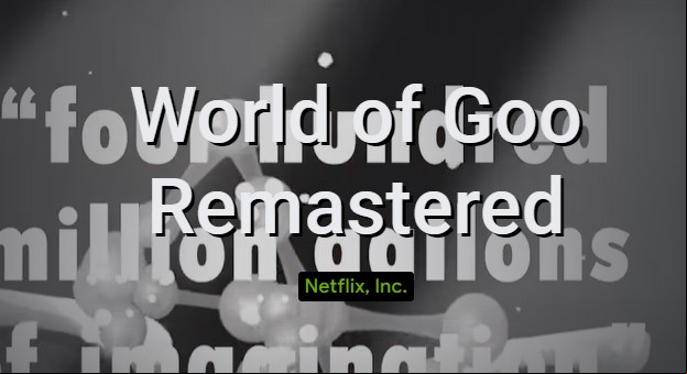 World of Goo Remastered MOD APK