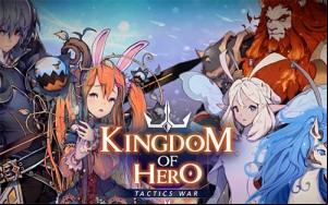 Kingdom of Hero : Tactics War MOD APK