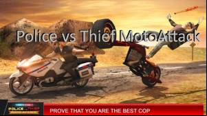 Police vs Thief MotoAttack MOD APK