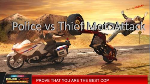 Police vs Thief MotoAttack MOD APK