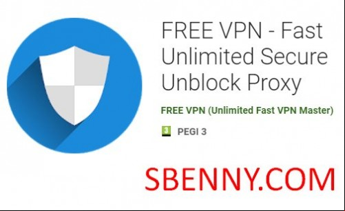 FREE VPN - Fast Unlimited Secure Unblock Proxy MOD APK