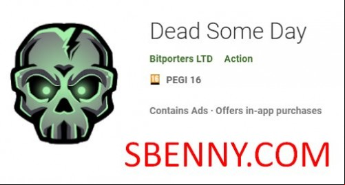 Dead Some Day MOD APK