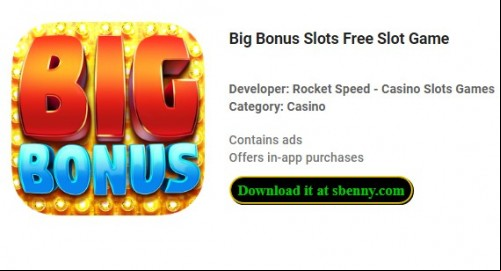 Big Bonus Slots Free Slot Game MOD APK