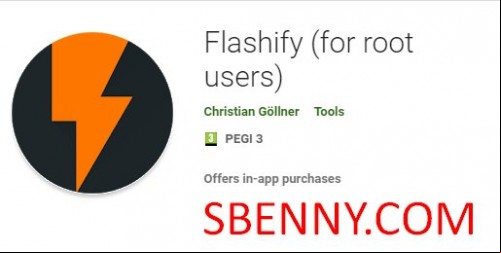 Flashify (for root s) MOD APK