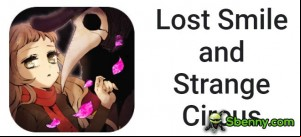 Lost Smile and Strange Circus MOD APK