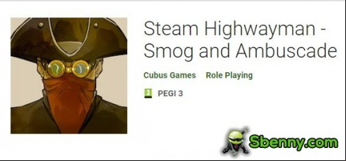 Steam Highwayman - Smog and Ambuscade MOD APK