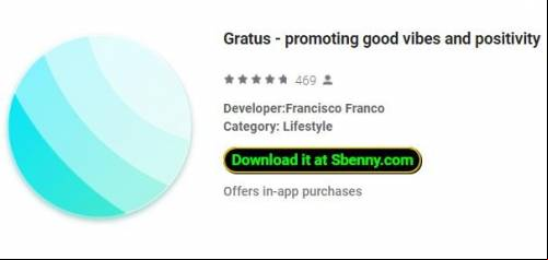Gratus - promoting good vibes and positivity MOD APK