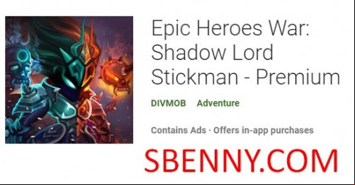 Epic Heroes War: Shadow Lord Stickman -  APK