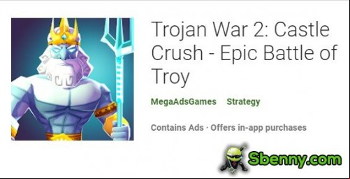 Trojan War 2: Castle Crush - Epic Battle of Troy MOD APK