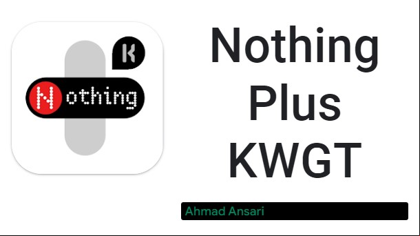 Nothing Plus KWGT MOD APK