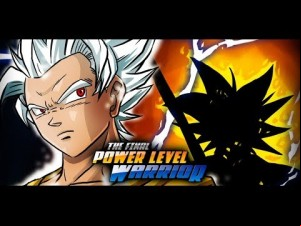 The Final Power Level Warrior MOD APK