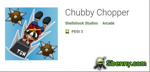 Chubby Chopper APK