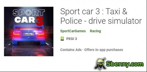 Sport car 3 : Taxi &amp; Police - drive simulator MOD APK