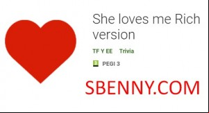 She loves me Rich version APK