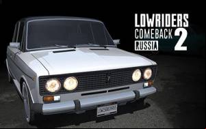 Lowriders Comeback 2 : Russia MOD APK