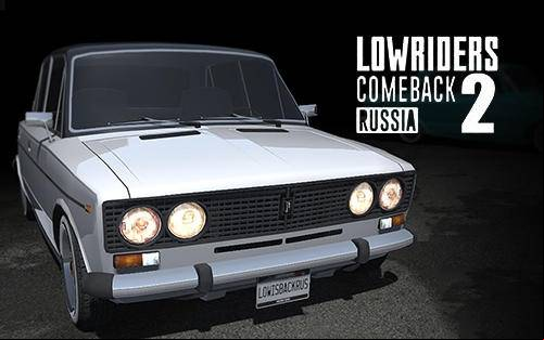 Lowriders Comeback 2 : Russia MOD APK