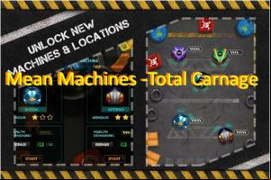 Mean Machines -Total Carnage ! MOD APK