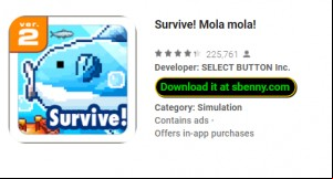 Survive! Mola mola! MOD APK