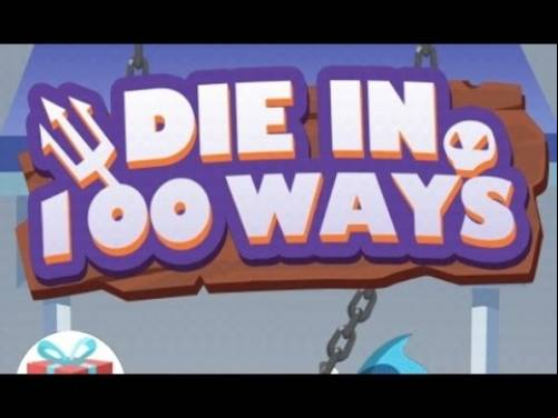 Die in 100 Ways MOD APK