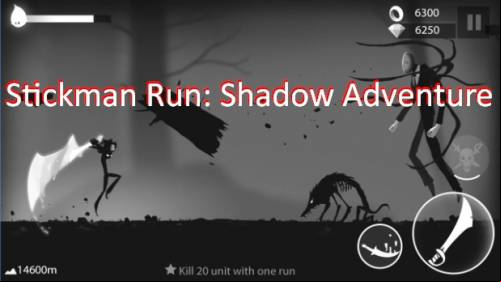 Stickman Run: Shadow Adventure MOD APK