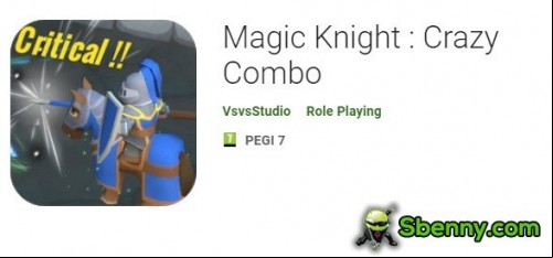 Magic Knight : Crazy Combo APK