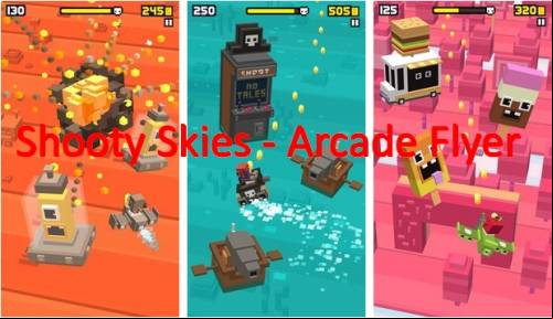 Shooty Skies - Arcade Flyer MOD APK