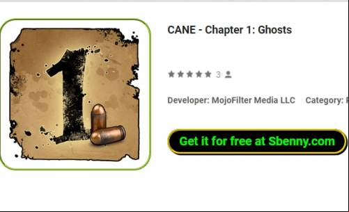 CANE - Chapter 1: Ghosts APK