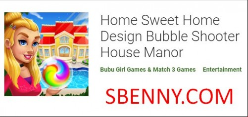 Home Sweet Home Design Bubble Shooter House Manor MOD APK