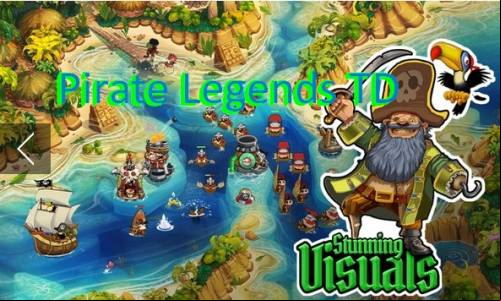 Pirate Legends TD MOD APK
